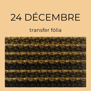 Transfer Fólia  24 Decenber