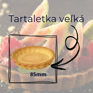 Tartaletky veľké, pr. 8,5 cm - len osobný obder