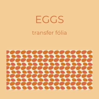 Transfer fólie Veľkonočné vajíčka 