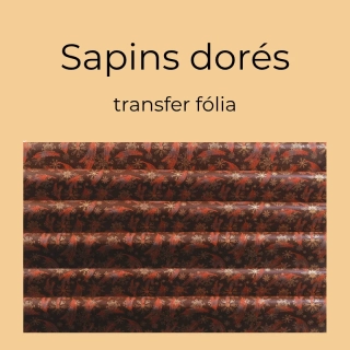 Transfer fólie Sapins dorés