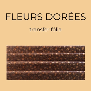 Transfer fólia Fleurs dorées