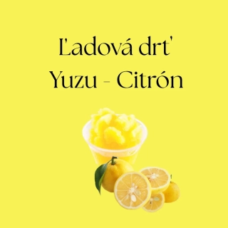 A Ľadová drť Yuzu- Citrón