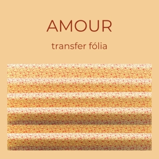 Transfer fólie Amour